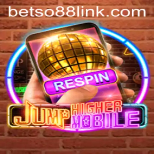 Exploring JumpHighermobile: An Engaging Mobile Adventure with betso88
